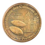 Mini médaille monnaie de paris 2008 - bénédiction des calissons d’aix