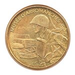 Mini médaille Monnaie de Paris 2008 - Musée du débarquement (le soldat américain)